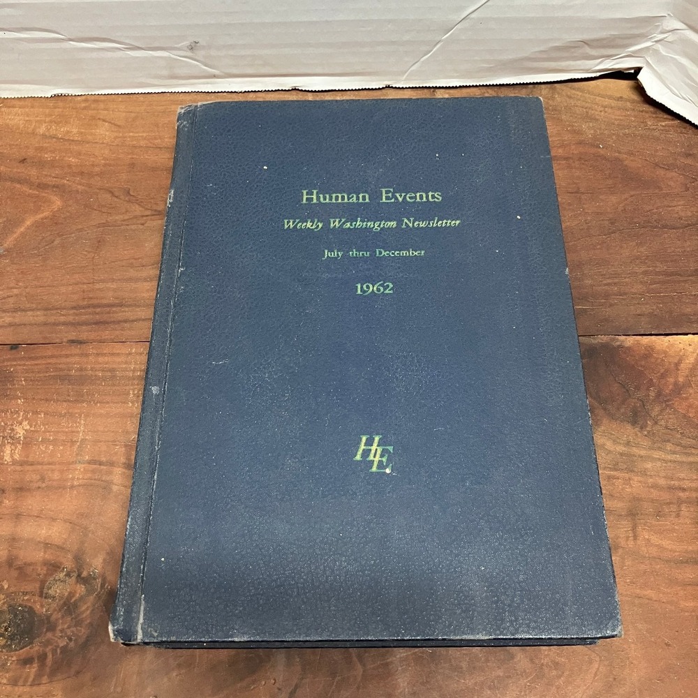 Human Events Weekly Washington Newsletter 1962 Vol XIX Political History Bound